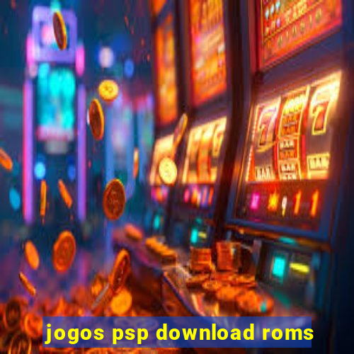 jogos psp download roms